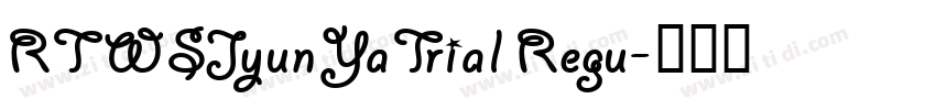 RTWSJyunYaTrial Regu字体转换